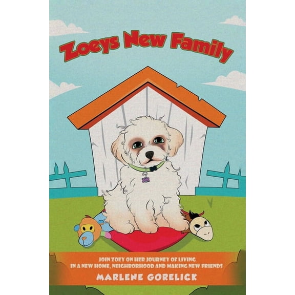 Zoeys New Family, (Paperback)