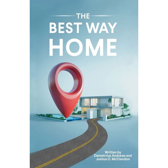 The Best Way Home, (Paperback)