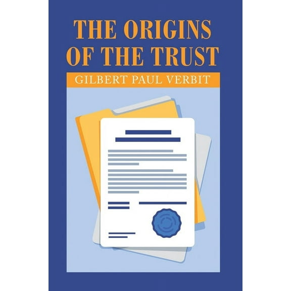 The Origins of the Trust (Paperback)