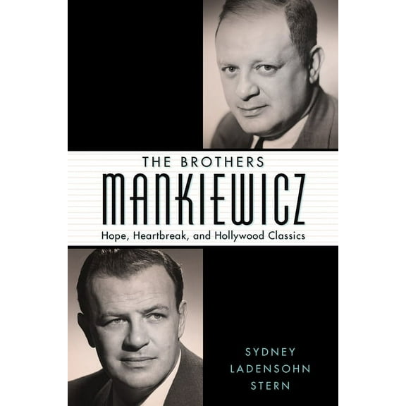 Hollywood Legends: The Brothers Mankiewicz (Paperback)