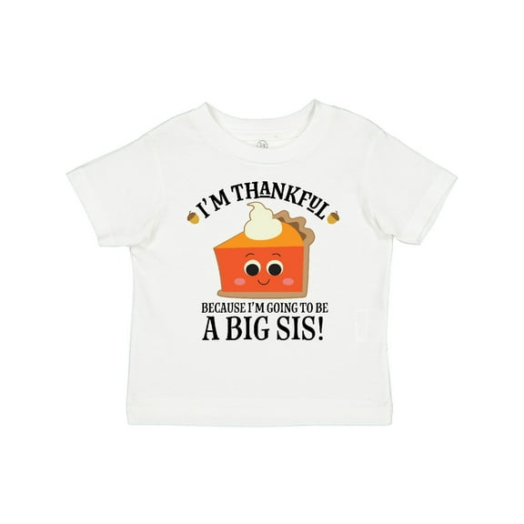 Inktastic Thanksgiving Big Sis Announcement Girls Toddler T-Shirt