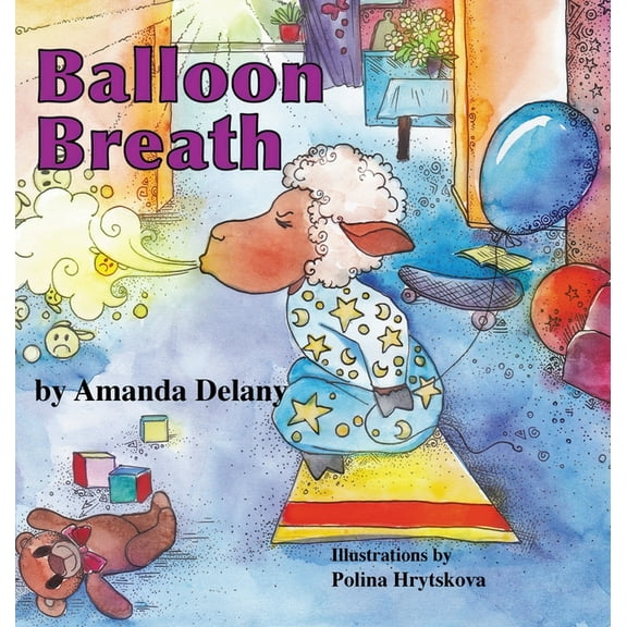 Balloon Breath, (Hardcover)