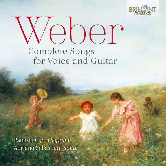 Weber / Cigna / Sebastiani - Complete Songs for Voice & Guitar - Music & Performance - CD