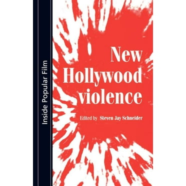 Inside Popular Film New Hollywood Violence, (Paperback)