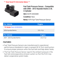 thumbnail image 2 of Fuel Tank Pressure Sensor - Compatible with 2006 - 2012 Hyundai Elantra 2.0L 4-Cylinder 2007 2008 2009 2010 2011, 2 of 2
