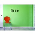 thumbnail image 1 of Custom Decals Let It Be Wall Art Size: 6 X 20 Inches Color: Black, 1 of 1