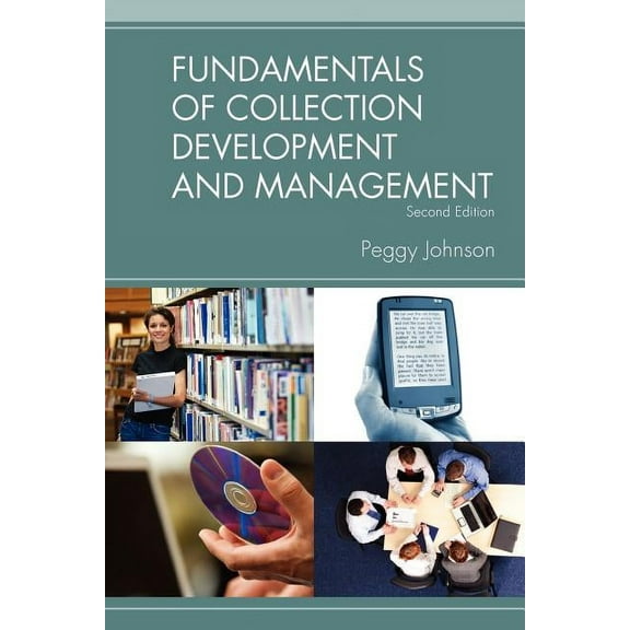 Fundamentals Series: Fundamentals of Collection Development and Management (Edition 2) (Paperback)