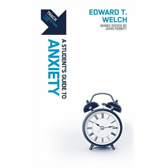 Track: Track: Anxiety: A Student's Guide to Anxiety (Paperback)