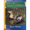 thumbnail image 1 of Pre-Owned Getting to Know Nature's Children: River Otters / Red Fox (Hardcover) 0717266958 9780717266951, 1 of 1