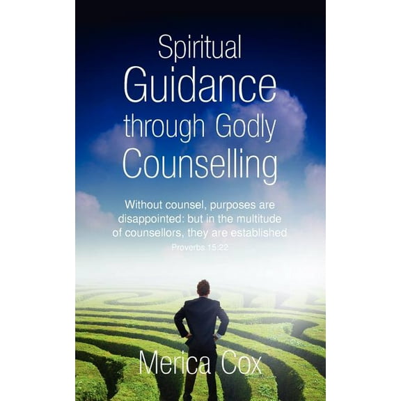 Spiritual Guidance through Godly Counselling