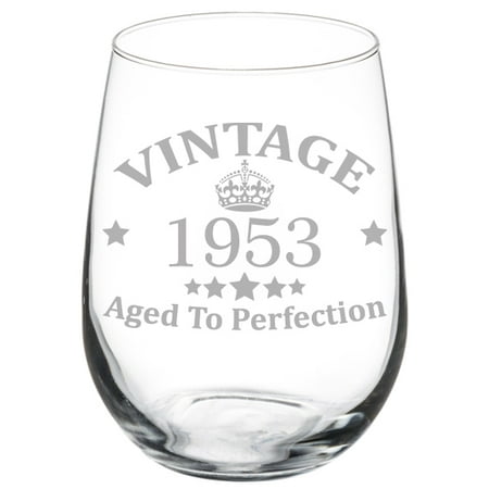 - Wine Glass Goblet 66th Birthday Vintage Aged To Perfection 1953 (17 oz Stemless)