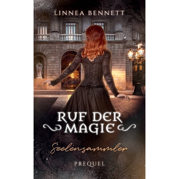 Seelensammler: Ruf der Magie, (Paperback)