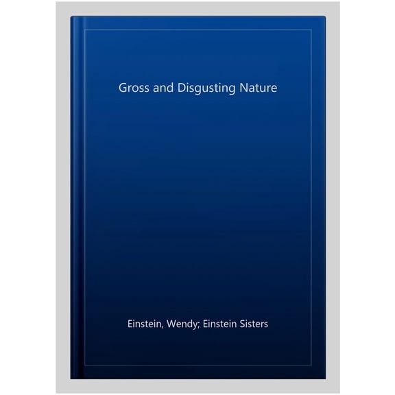 Pre-Owned Gross & Disgusting Nature (Paperback)