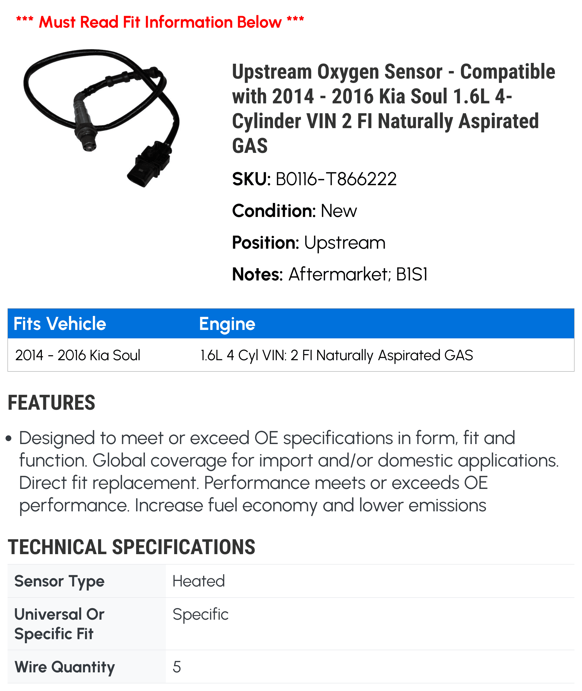 Upstream Oxygen Sensor - Compatible with 2014 - 2016 Kia Soul 1.6L 4-Cylinder VIN 2 FI Naturally Aspirated GAS 2015