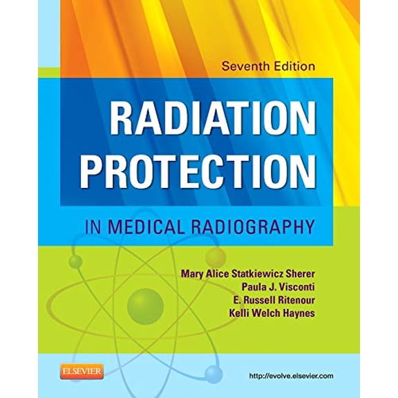 Pre-Owned Radiation Protection in Medical Radiography (Paperback) 0323172202 9780323172202