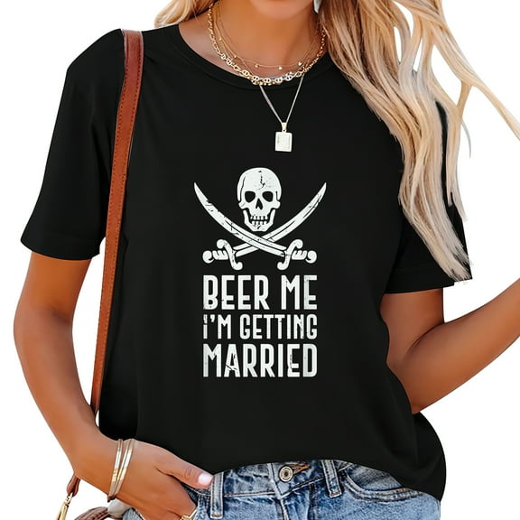 Beer Me I'M Getting Married Pirate Women's Trendy Graphic T-Shirt - Stylish Short Sleeve Top with Unique Design