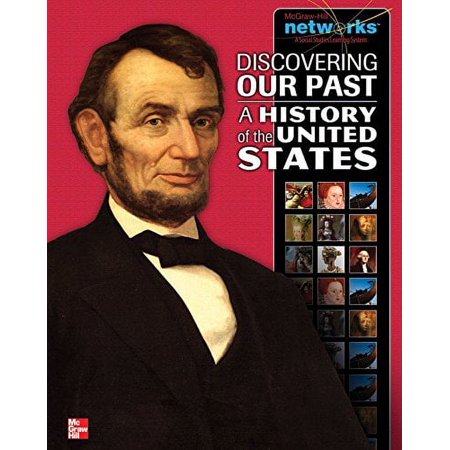 Discovering Our Past: A History of the United States  Student Edition (THE AMERICAN JOURNEY TO 1877) 0076597237 9780076597239 - New