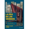 thumbnail image 1 of Libro La Era De Los Vikingos Tapa Blanda, Autor Manuel Velasco Laguna, Editorial Shackleton Books, 1 of 2