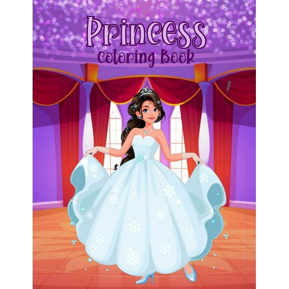 Princess Coloring Book: For Kids Ages 6 - 11, (Paperback)