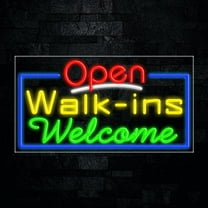 Walk ins Welcome LED Neon Sign 33"L x 18"H #35415