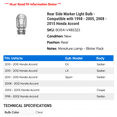 thumbnail image 2 of Rear Side Marker Light Bulb - Compatible with 1998 - 2005, 2008 - 2015 Honda Accord 1999 2000 2001 2002 2003 2004 2009 2010 2011 2012 2013 2014, 2 of 2