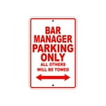 thumbnail image 1 of Bar Manager Parking Only Gift Decor Novelty Garage Metal Aluminum 18"x24" Sign, 1 of 1