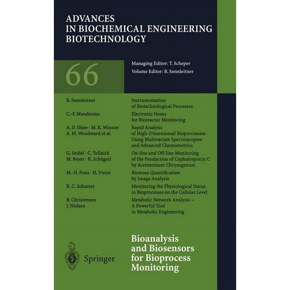 Advances in Biochemical Engineering & Bioanalysis and Biosensors for Bioprocess Monitoring, Book 66, (Hardcover)