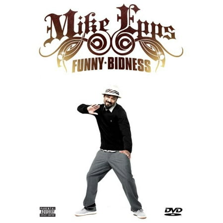 Mike Epps: Funny Bidness (Best Of Mike Epps)