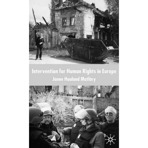 Intervention for Human Rights in Europe, (Hardcover)