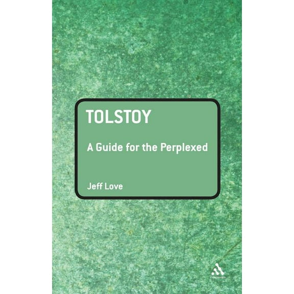 Guides for the Perplexed Tolstoy: A Guide for the Perplexed, (Paperback)