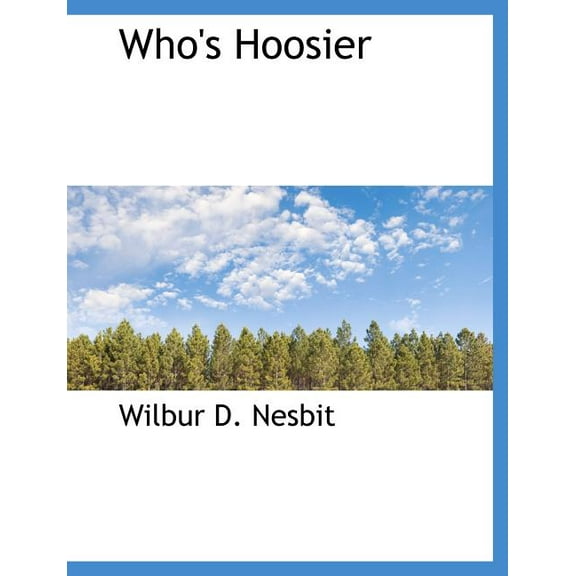 Who's Hoosier (Paperback)