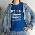 thumbnail image 7 of My Dog Winks At Me, Funny Dog Lover Shirt, Fur Baby, Doggy Gift - ID: 928, 7 of 7