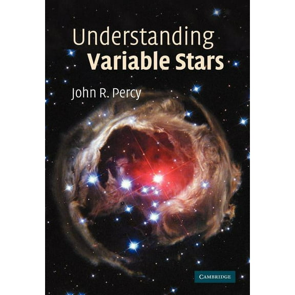 Understanding Variable Stars, (Paperback)
