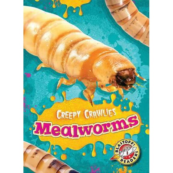 Pre-Owned Mealworms (Paperback) 1626175446 9781626175440