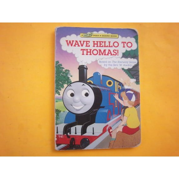 Pre-Owned Wave Hello to Thomas! (Thomas & Friends) (Board book) 0679838775 9780679838777