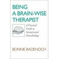 thumbnail image 3 of Being a Brain-Wise Therapist: A Practical Guide to Interpersonal Neurobiology, 3 of 3