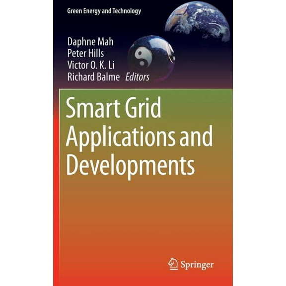 Green Energy and Technology Smart Grid Applications and Developments, (Hardcover)