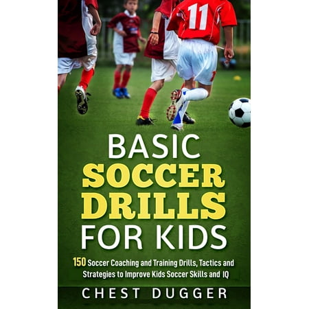 Basic Soccer Drills for Kids - eBook