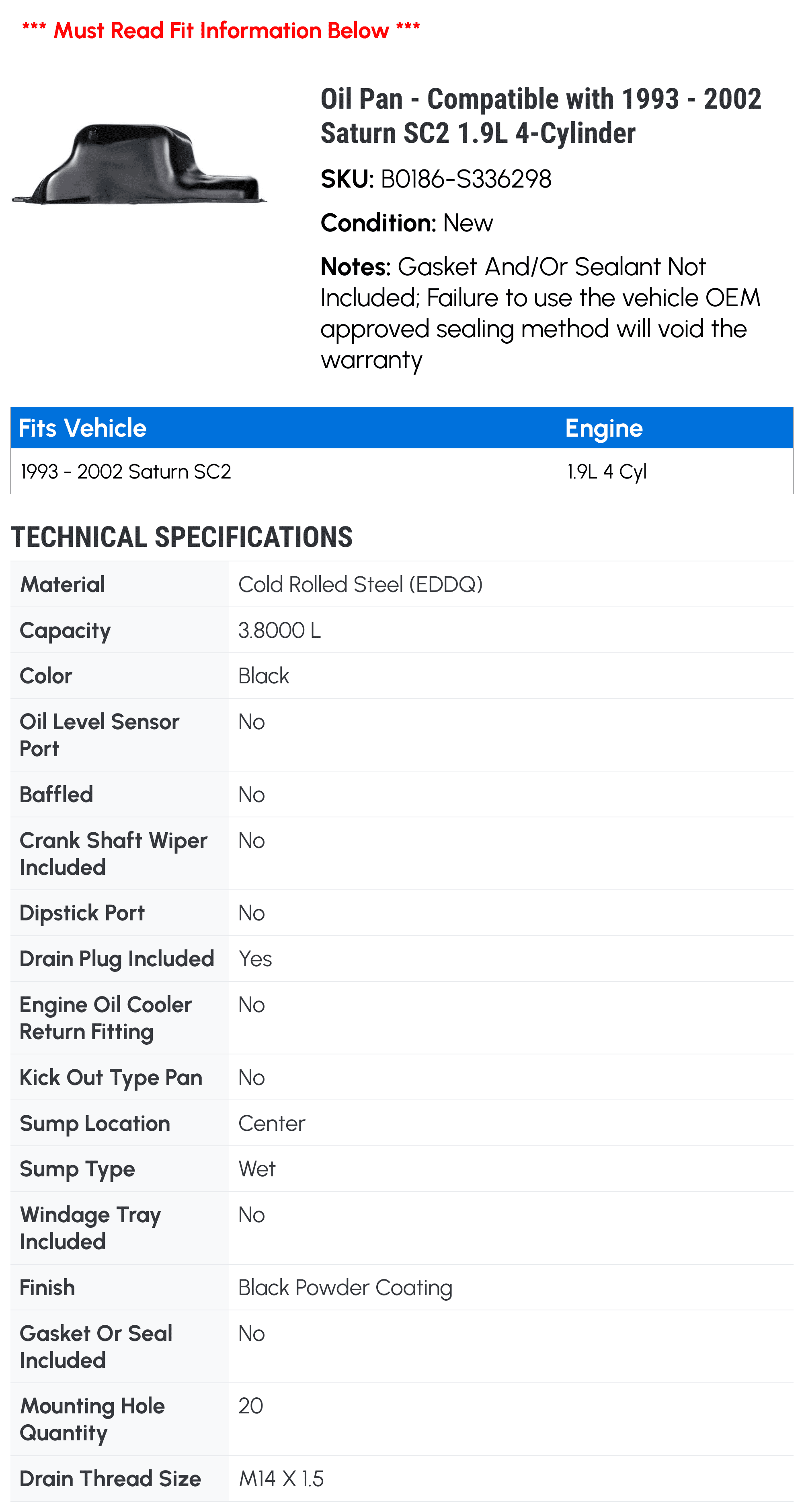 Oil Pan - Compatible with 1993 - 2002 Saturn SC2 1.9L 4-Cylinder - Spectra Premium