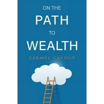 On The Path To Wealth, (Paperback)