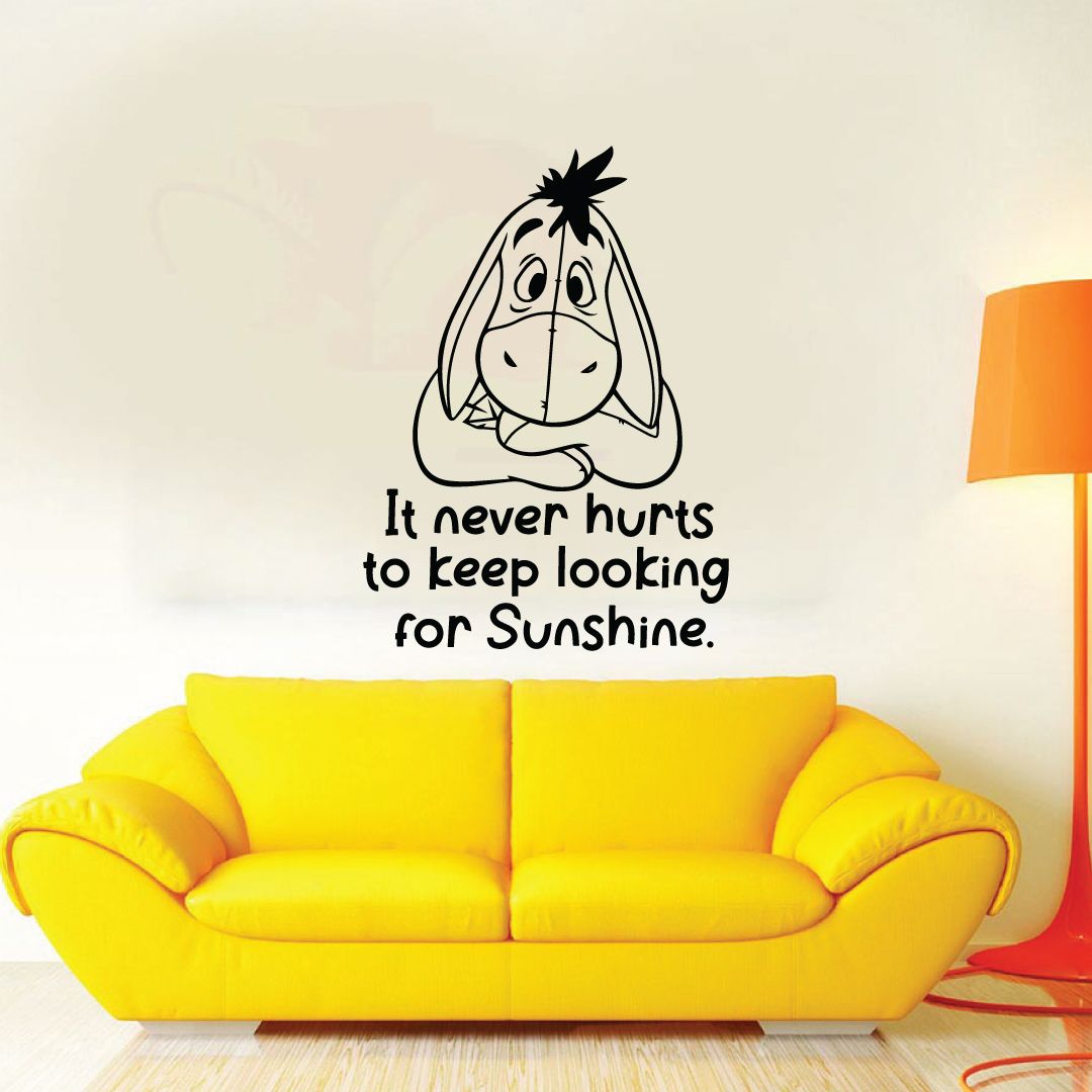 It Never Hurts To Keep Looking For Sunshine - Eeyore Quote Winnie The Pooh Vinyl Wall Art Decal Sticker Winnie The Pooh And Eeyore Kids Room Boys Girls Home Wall Living Room Decor Size (20x14 inch)
