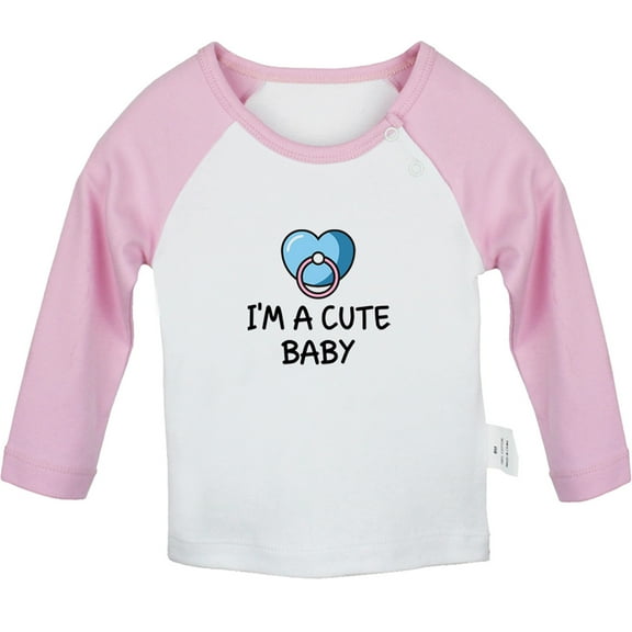 I'm A Cute Baby Funny T shirt For Baby, Newborn Babies T-shirts, Infant Tops, 0-24M Kids Graphic Tees Clothing (Long Pink Raglan T-shirt, 0-6 Months)