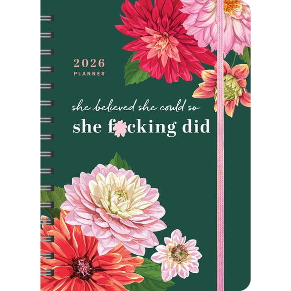 Calendars & Gifts to Swear by 2026 She Believed She Could So She F*cking Did Planner: August 2025-December 2026, (Paperback)