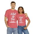 thumbnail image 7 of What Up Doe T-Shirt - Unleash Your Bold Style - City Skyline Graphic-Unisex, 7 of 7