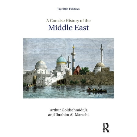 A Concise History of the Middle East (Best Schools In The Middle East)