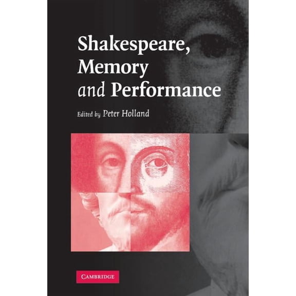 Shakespeare, Memory and Performance, (Hardcover)