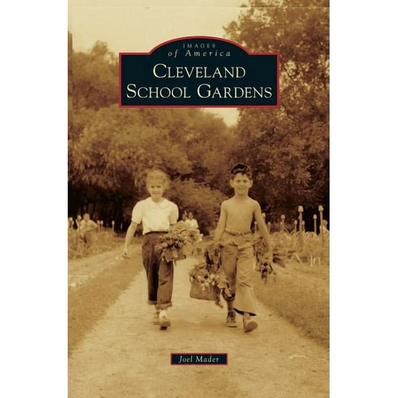 Cleveland School Gardens (Hardcover)