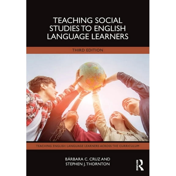 Teaching English Language Learners Acros Teaching Social Studies to English Language Learners, (Paperback)