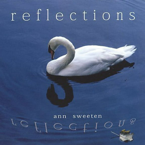 Ann Sweeten - Reflections - New Age - CD