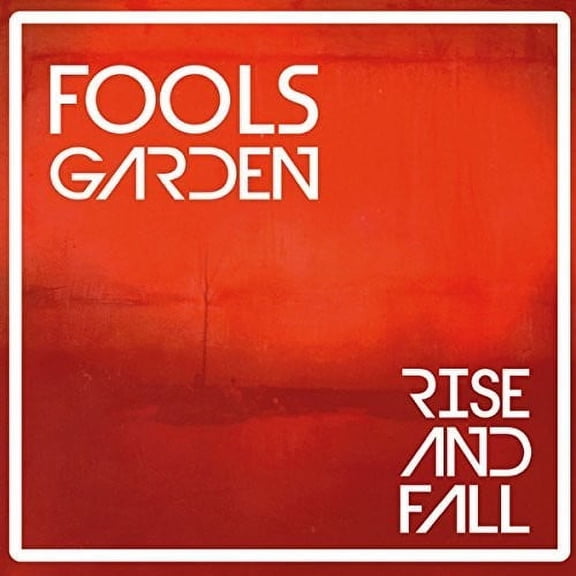 Fools Garden - Rise & Fall - Music & Performance - CD